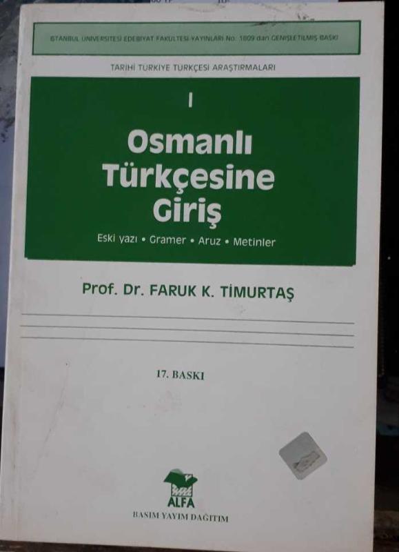 Osmanlı Türkçesi öğrenmek zor mu, nereden ve nasıl başlamalıyım?