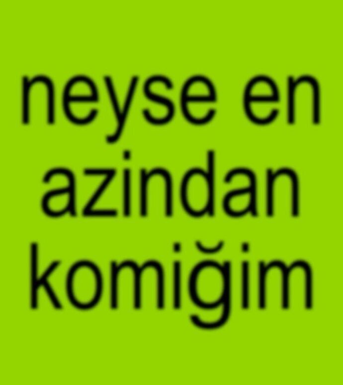 Bugün kendine verebileceğin en güzel söz ne olurdu? Güzel bir söz?