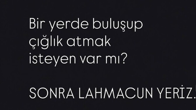 Beraber çığlıklar atmak istediğin biri var mı?