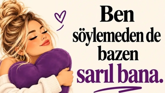Kadınların çok isteyip de söyleyemediği şeyler vardır her zaman senin isteyip de söyleyemediğin şeyler var mı?
