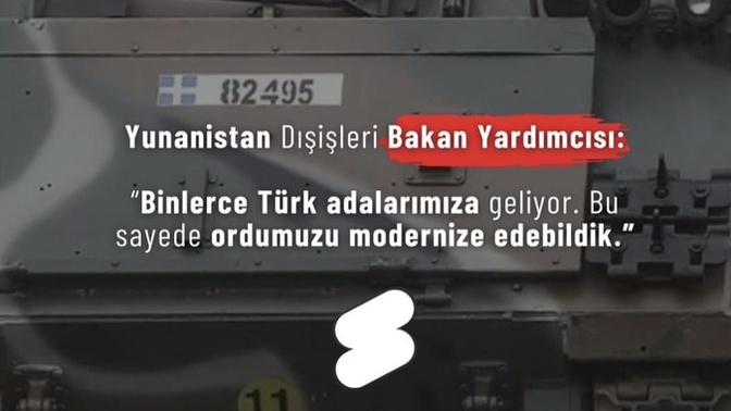 Yunanistan Dış İşleri Bakanı: "Binlerce Türk adalarımıza geliyor. Bu sayede ordumuzu modernize edebildik" demiş. Ne düşünüyorsunuz?