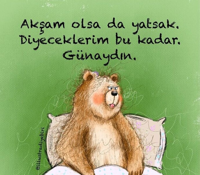 Sabaha bırakmalık kısa, anlamlı ve güzel bir söz önerir misiniz?