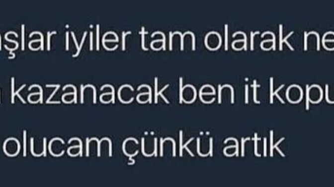 İyi şeylerin olacağına dair umudunuz kaldı mı?