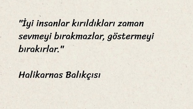 İnsan sevmeyi ne zaman bırakır?