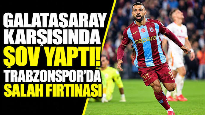 Trabzonspor 4-0 Galatasaray maçı hakkında ne düşünüyorsunuz, Salah’ın hat trick performansını nasıl buldunuz?