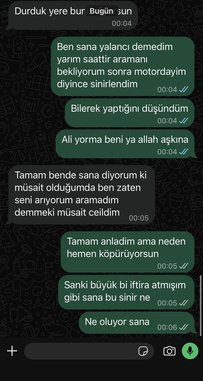 Sevgilim tartışmaya yer mi arıyor anlamıyorum?