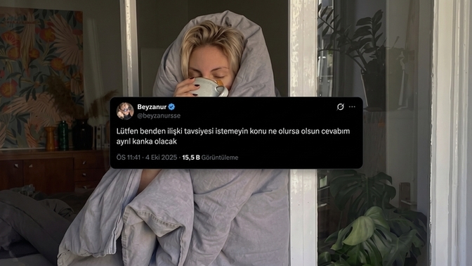 İlişkine dair aldığın en kötü tavsiye neydi?