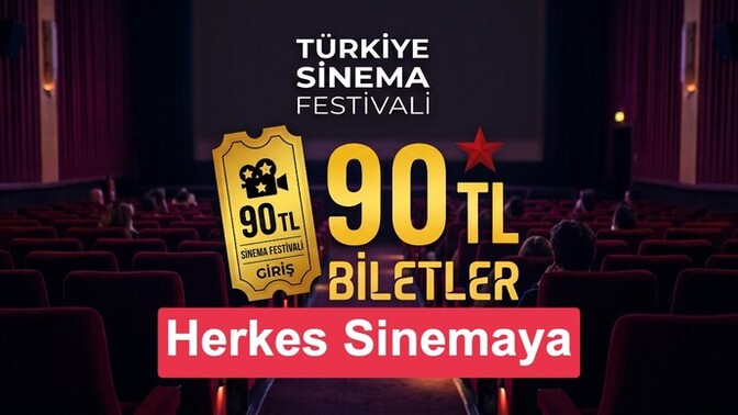 Türkiye'de 26-27 Eylül 2026 tarihlerinde sinema bileti 90₺ olacakmış. Değerlendirecek misiniz?