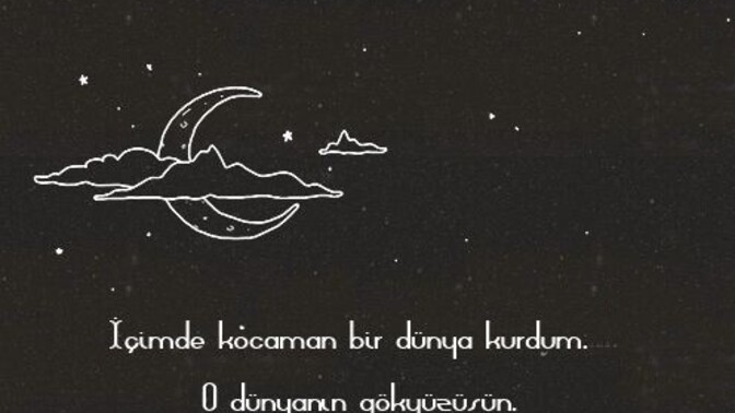 Dünyanıza gökyüzü olan biri var mı?