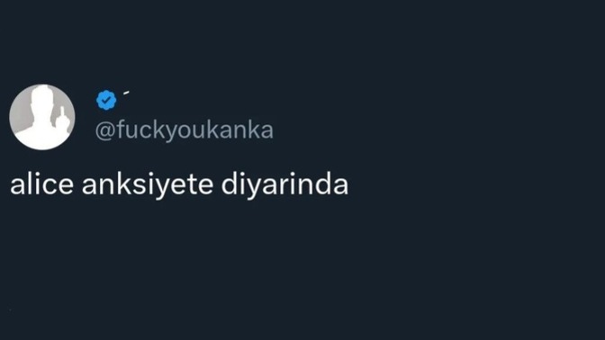 Anksiyeteniz var mı?