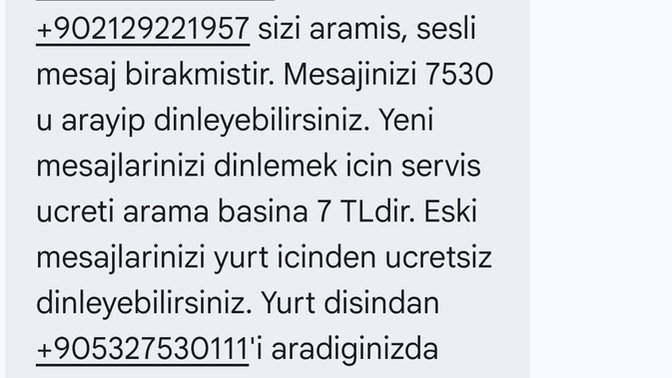 Turkcell’den gelen 7 TL’lik sesli mesaj dolandırıcılık mı, sizde de oluyor mu?