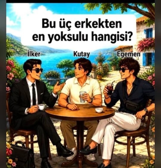 Görseldeki 3 erkekten en yoksulu hangisi?