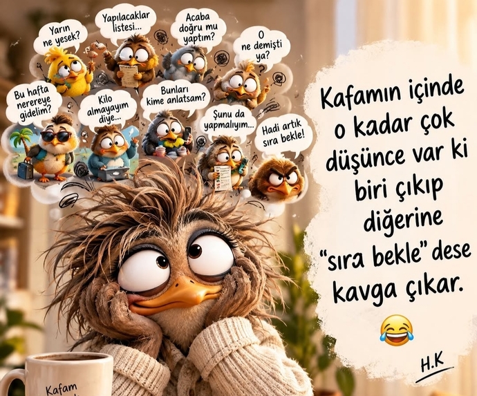 Kafanın içindekiler birbiriyle çatıyor mu hiç?