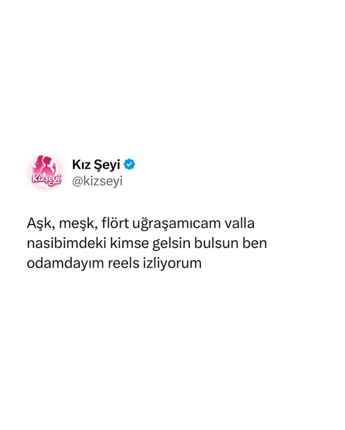 Çabaladığınız biri var mı?