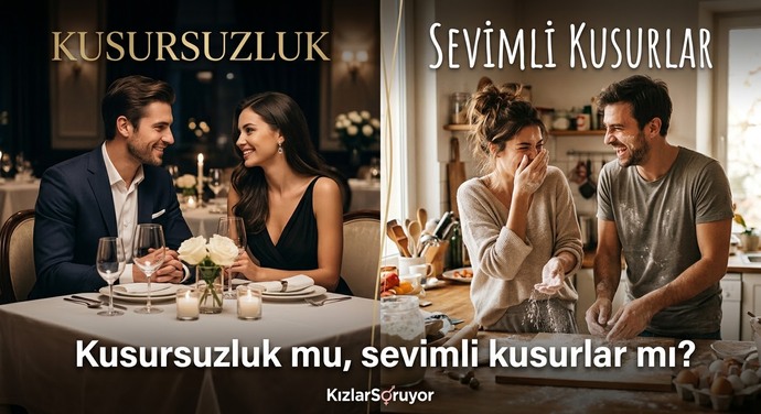 Kusursuzluk mu, sevimli kusurlar mı?