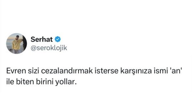 İsmi “-an” ile biten biri var mı hayatınızda?