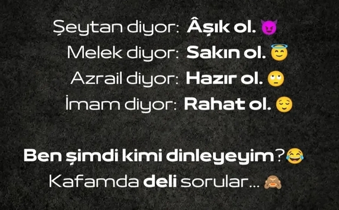 Sen kimi dinlerdin?