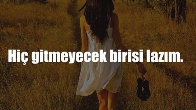 Hayatınızdan giden biri oldu mu?