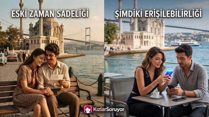 Günümüz Aşklarında En Çok Neyi Özlediniz: Eski Zaman Sadeliğini mi, Şimdiki Erişilebilirliği mi?