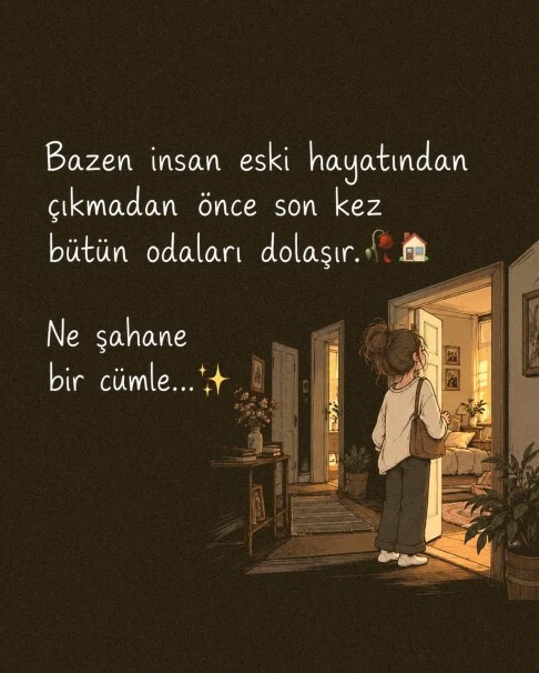 Eski hayatınızdan çıkarken gerçekten vedalaşır mısınız?