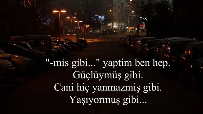 Neyi "mış" gibi yaptınız?