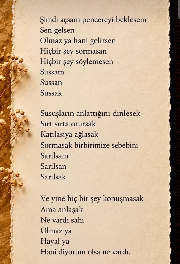 Var mı sizi anlatan bir dörtlük? Okuduğunuz an işte tam olarak bu dediğiniz?