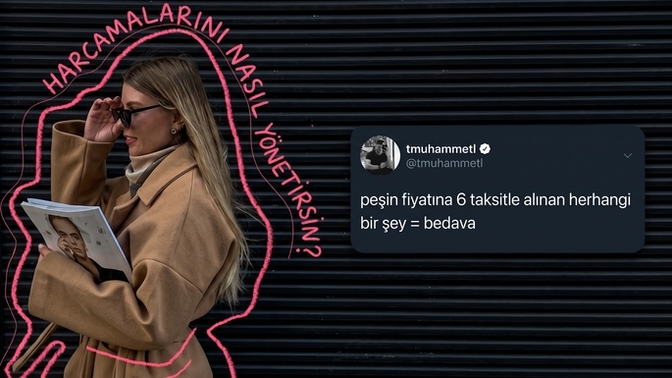 Sen harcamalarını nasıl yönetiyorsun?