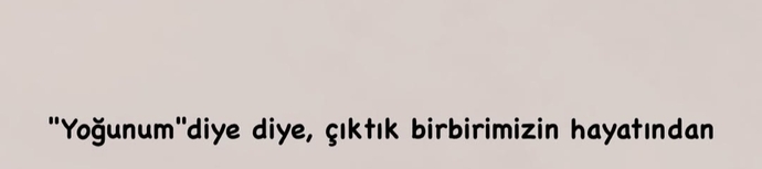 Yoğunum Bahanesi birini hayatından çıkarmak için geçerli bir sebep mi senin için?
