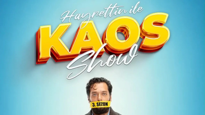 Kaos Show izliyor musunuz?