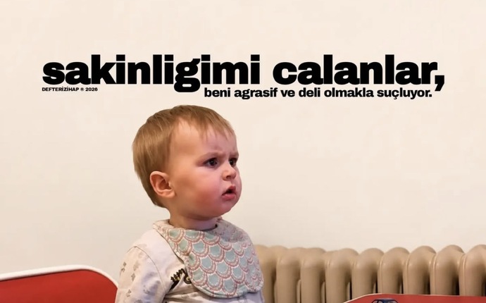 Sizi delirtip ‘neden delirdin?’ diye soruyorlar mı?