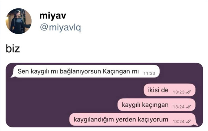 Kaygılımı bağlanıyorsunuz, kaçıngan mı?