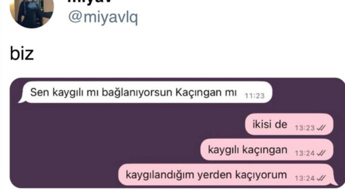 Kaygılımı bağlanıyorsunuz, kaçıngan mı?