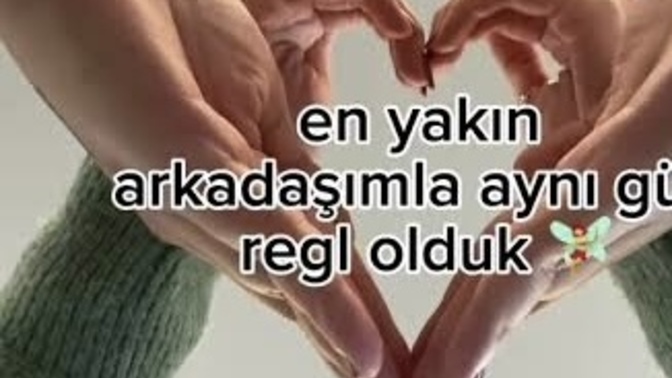 Regl olan kız dışarıdan belli olur mu?