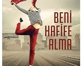 Hafife alınacak biri misin, seni hafife alan pişman olur mu?