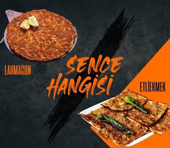 şu an Etliekmek mi Lahmacun mu yemek isterdin?