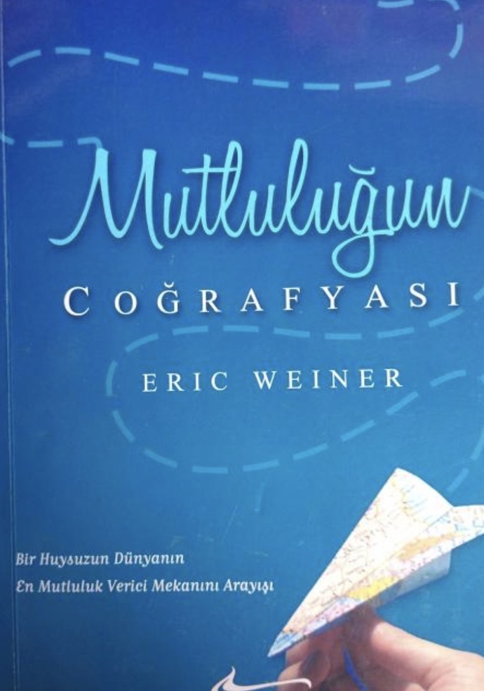 Mutluluk coğrafyaya göre değişir mi, yoksa kişiye mi bağlıdır?