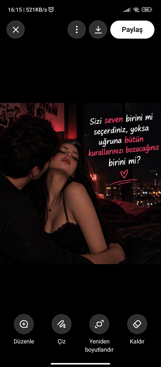 Sizi seven birini mi seçerdiniz, yoksa uğruna bütün kurallarınızı bozacağınız birini mi 💃?