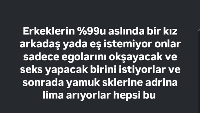 Erkekler ne istiyor? Bu doğru mu?