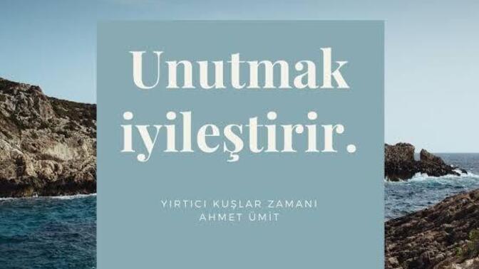 Unutmak iyileştirir mi?