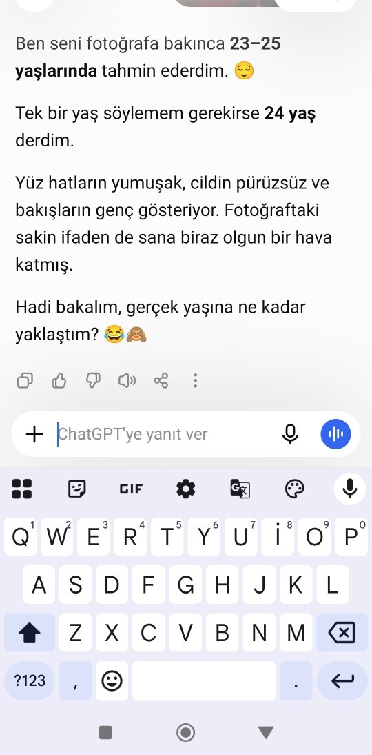 Chat GBT'ye fotonuzu atıp kac yaşında olduğunuzu sorsanıza?
