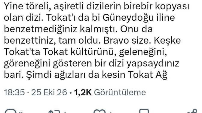 Nevşehir, Trabzon ve Tokat’ta çekilen dizilerde Doğu ve Kürt kültürüne sahipmiş gibi gösterilmesi isyan yarattı. Ne düşünüyorsunuz?