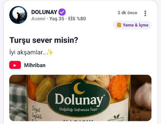 Ben onu aşk ile yerim dediğiniz bir şey var mı?