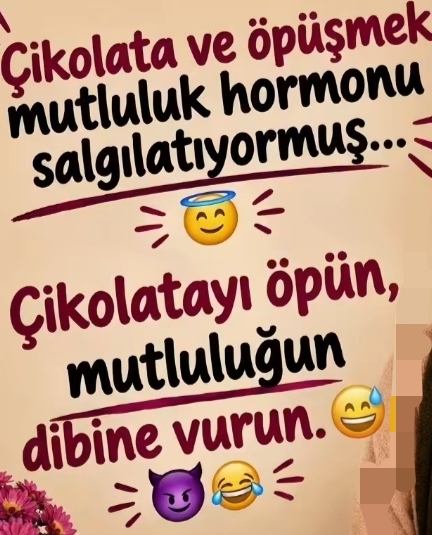 Mutluluğun formülünü buldunuz mu mutluluğun dibine vurdunuz mu?