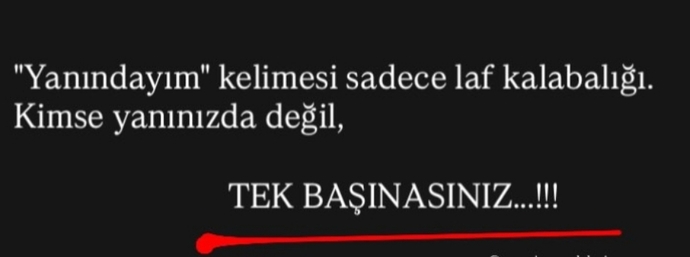 “Yanındayım” diyenler gerçekten yanında mı?