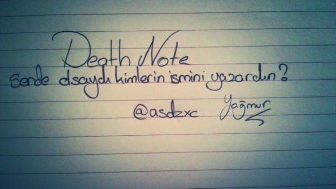Death Note'un sahibi olsaydınız kimi yapardınız? Neden?
