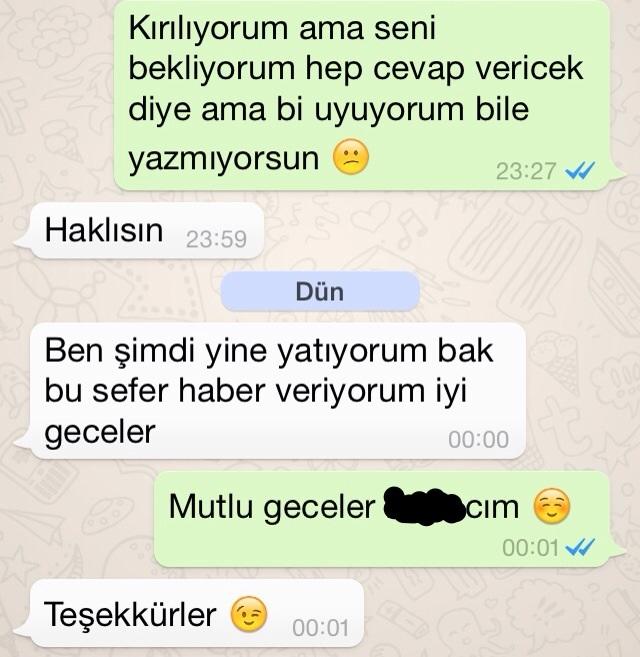Konuşmalara bakar mısınız ben rezil miyim sizce siz olsanız çok yavşak diye düşünür müsünüz daha yazmıyımmı?