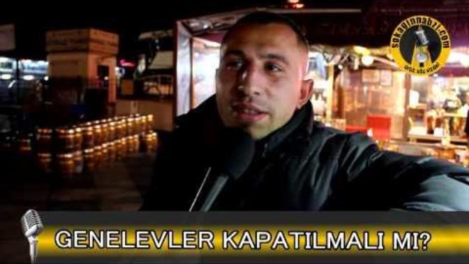 Sizce genelevler kapatılmalı mı?