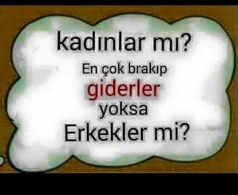 Kadın mı En çok bırakıp gider Yoksa Erkek mi?