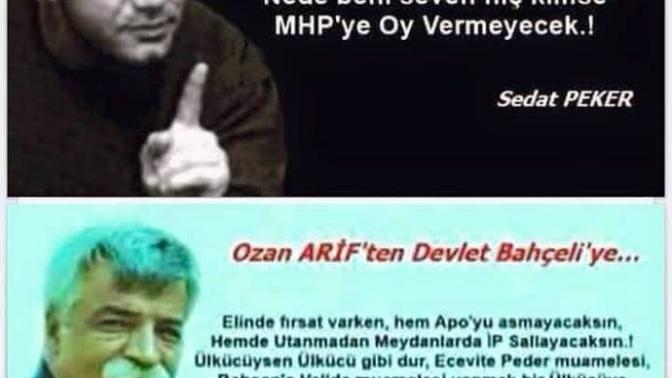Sedat peker ve ozan arif mhp yönetimi için bakın ne diyor?