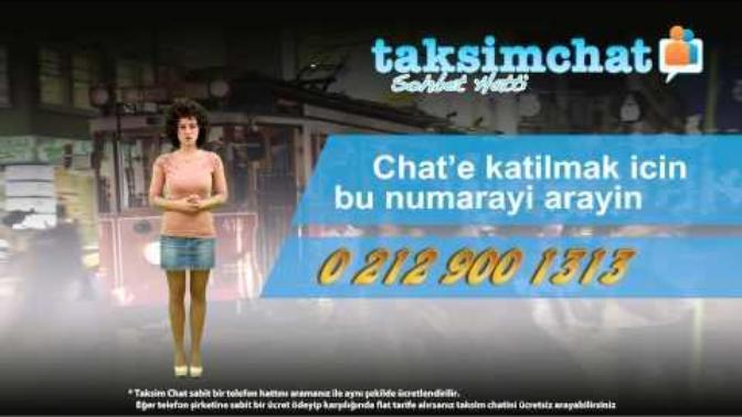 Taksimchat muhabbet hattını biliyor musunuz?